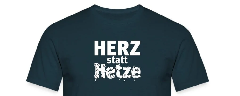 Herz statt Hetze  T-Shirt B